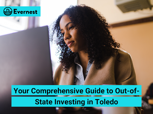 Your Comprehensive Guide to Out-of-State Investing in Toledo